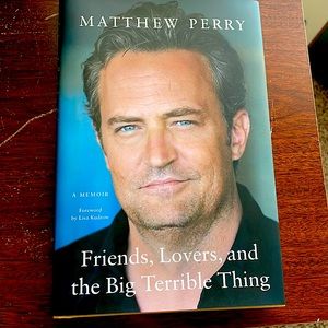 Matthew Perry Memoir - Friends, Lovers, and the Big Terrible Thing